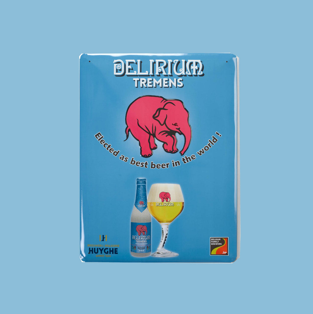 Delirium Tremens: Tin Sign